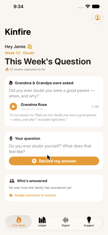 Kinfire This Week's Question screen showing one family member's answer and a record button for your own answer